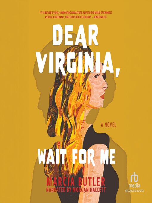 Title details for Dear Virginia, Wait For Me by Marcia Butler - Wait list